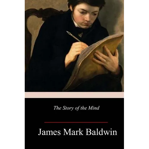 The Story of the Mind - Paperback