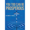 You Too Can Be Prosperous - Paperback