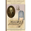 Suppliers to the Confederacy II S Isaac Campbell & Co., London Peter Tait & Co., Limerick - Hardcover