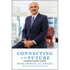 Connecting to the Future: A Blueprint for Dynamic Leadership - Hardcover