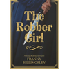 The Robber Girl - Hardcover