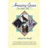 Amazing Grace, Our Littlest Hero - Paperback