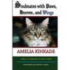 Soulmates with Paws, Hooves, and Wings: My Favorite Love Stories - Paperback
