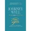Journey Well, You Are More Than Enough: (RE)Discover Your Passion, Purpose, and Love of Yourself & Life - Hardcover