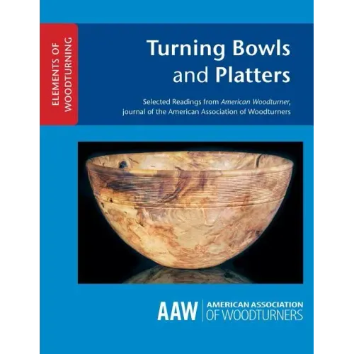 Turning Bowls and Platters - Paperback