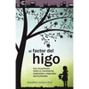 El Factor del Higo: Una recopilación sobre el crecimiento, inspiración y segundas oportunidades - Paperback