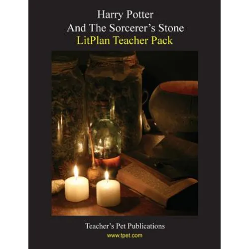 Litplan Teacher Pack: Harry Potter and the Sorcerer's Stone - Paperback