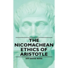 The Nicomachean Ethics of Aristotle - Hardcover