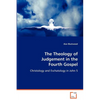 The Theology of Judgement in the Fourth Gospel - Paperback