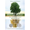 Change Maker: How My Brother's Death Woke Up My Life - Paperback