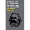 The Socialist Economics of Karl Marx and His Followers - Paperback