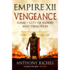 Vengeance: Empire XII - Hardcover