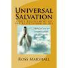 Universal Salvation: God's Fulfillment of the Restitution of All - Paperback