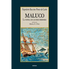 Maluco, la novela de los descubridores - Paperback