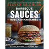 Barbecue Sauces, Rubs, and Marinades--Bastes, Butters & Glazes, Too - Paperback