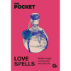 The Pocket Love Spells: Modern Magic to Bring Love Into Your Life - Hardcover