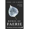Bones of Faerie: Book 1 of the Bones of Faerie Trilogy - Paperback