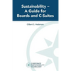 Sustainability -- A Guide for Boards and C-Suites - Paperback