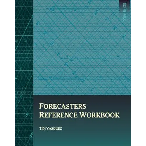 Forecasters Reference Workbook - Paperback