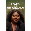Loved and Unforsaken - Paperback