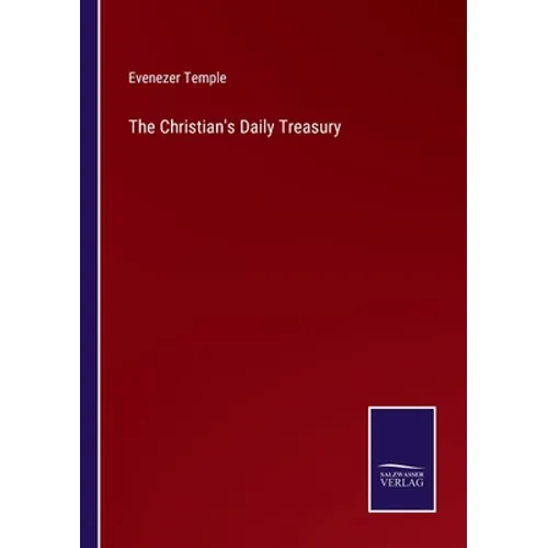 The Christian's Daily Treasury - Paperback