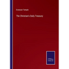 The Christian's Daily Treasury - Paperback