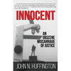 Innocent An Obscene Miscarriage of Justice - Paperback