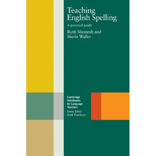 Teaching English Spelling: A Practical Guide - Paperback
