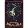 Speaking to Skull Kings and Other Stories - Paperback