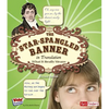 The Star Spangled Banner in Translation: What It Really Means - Paperback