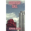 Courtesy Call - Hardcover
