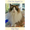 Ollie The Ragdoll Cat: A Book for Cat Lovers of All Ages - Paperback