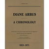 Diane Arbus: A Chronology, 1923-1971 - Paperback