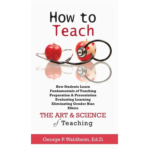 How to Teach - Hardcover