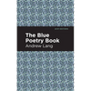 The Blue Poetry Book - Paperback
