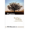 Psalms: Reading and Studying the Book of Praises - Paperback