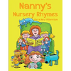 Nanny's Nursery Rhymes: For A New Millennium - Hardcover