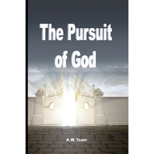 The Pursuit of God - Paperback