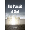 The Pursuit of God - Paperback