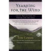 Yearning for the Wind: Celtic Reflections on Nature and the Soul - Paperback