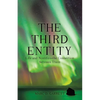 The Third Entity: Life and Nonlife-The Connection Between Them - Paperback