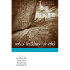 What Wildness Is This: Women Write about the Southwest - Paperback