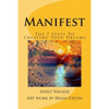 Manifest: The 7 Steps To Creating Your Dreams - Paperback