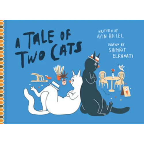 A Tale of Two Cats - Hardcover