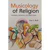 Musicology of Religion: Theories, Methods, and Directions - Paperback