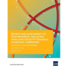 Review and Assessment of the Indonesia-Malaysia-Thailand Growth Triangle Economic Corridors: Malaysia Country Report - Paperback