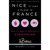 Nice Is Just a Place in France: How to Win at Basically Everything - Paperback