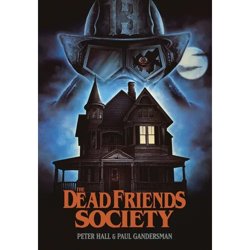 The Dead Friends Society - Hardcover