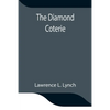 The Diamond Coterie - Paperback
