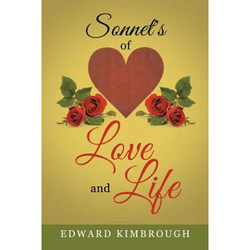 Sonnet's of Love and Life - Paperback